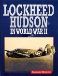 Lockheed Hudson in World War II by HENDRIE, Andrew 